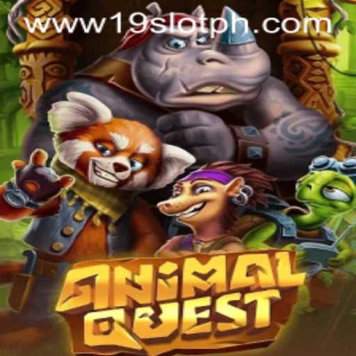 Explore the Exciting World of AnimalQuest with 19SLOT